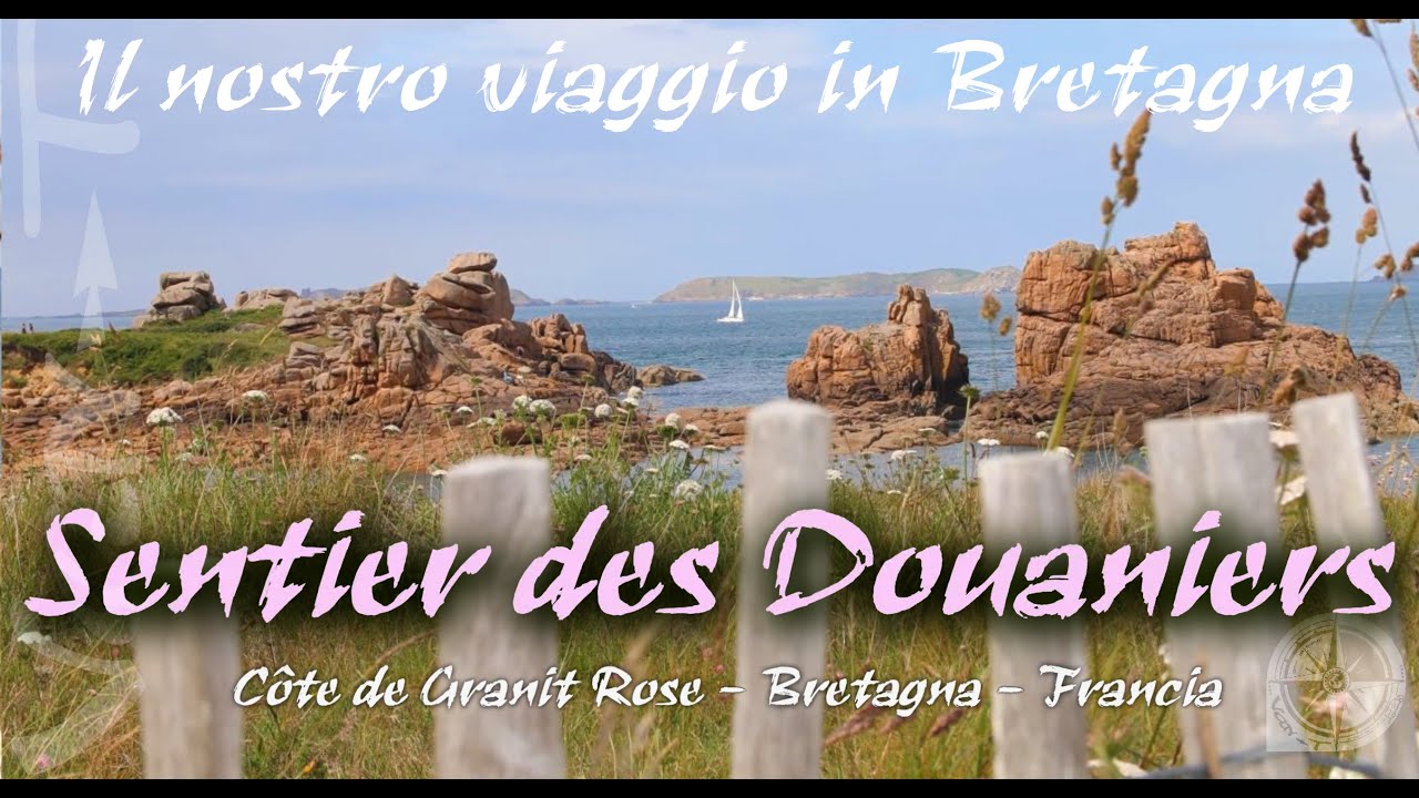 Viaggio in Bretagna - 08 - SENTIER DES DOUANIERS - #VenetiInVan #Bretagna  #CôtedeGranitRose