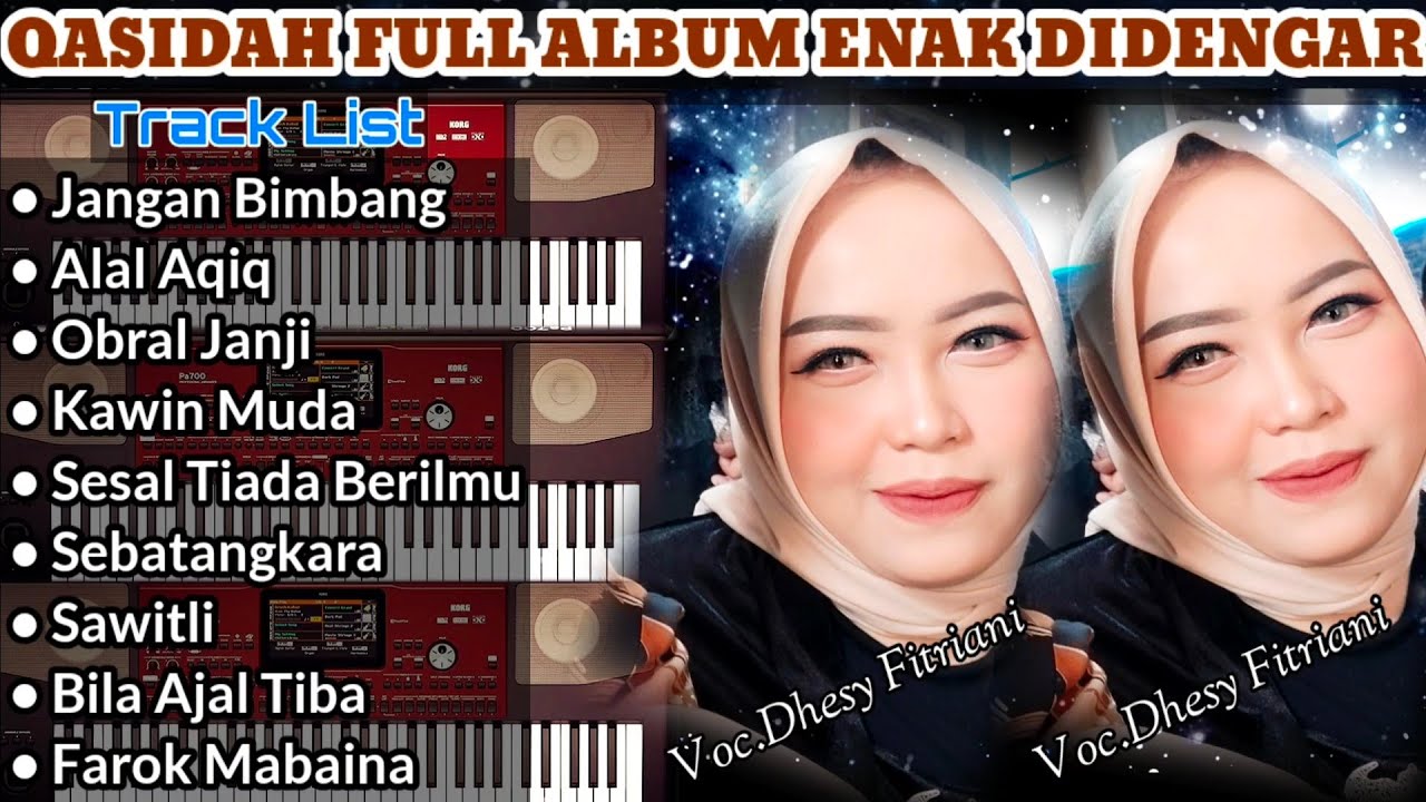 Qasidah Full Album Enak Didengar - Voc.Dhesy Fitriani