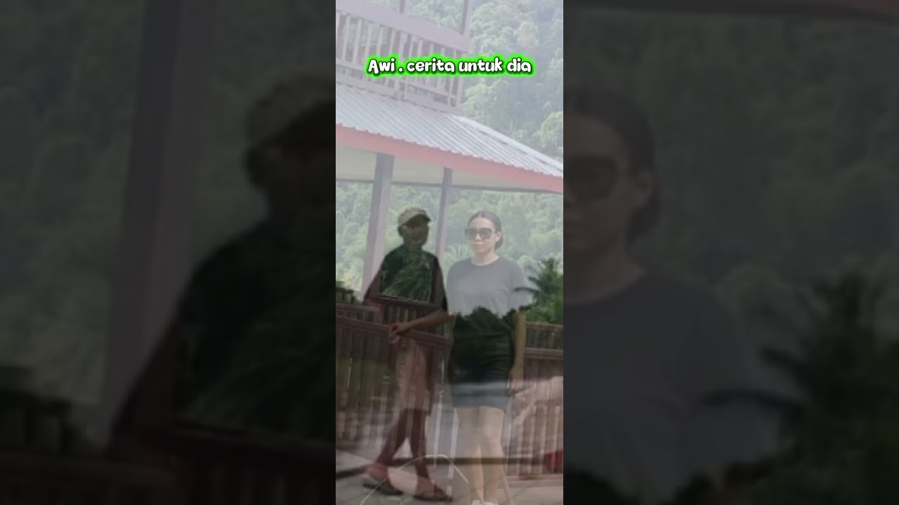 Awi . cerita untuk dia 