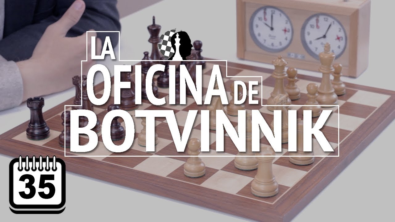 Los 100 patrones que hay que saber #35: La oficina de Botvinnik | Estrategia de Ajedrez