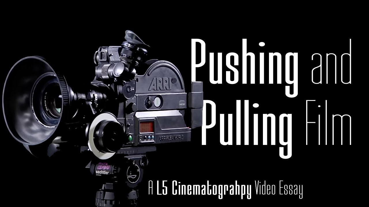 The Effects of Pushing and Pulling Film Stock - Video Essay