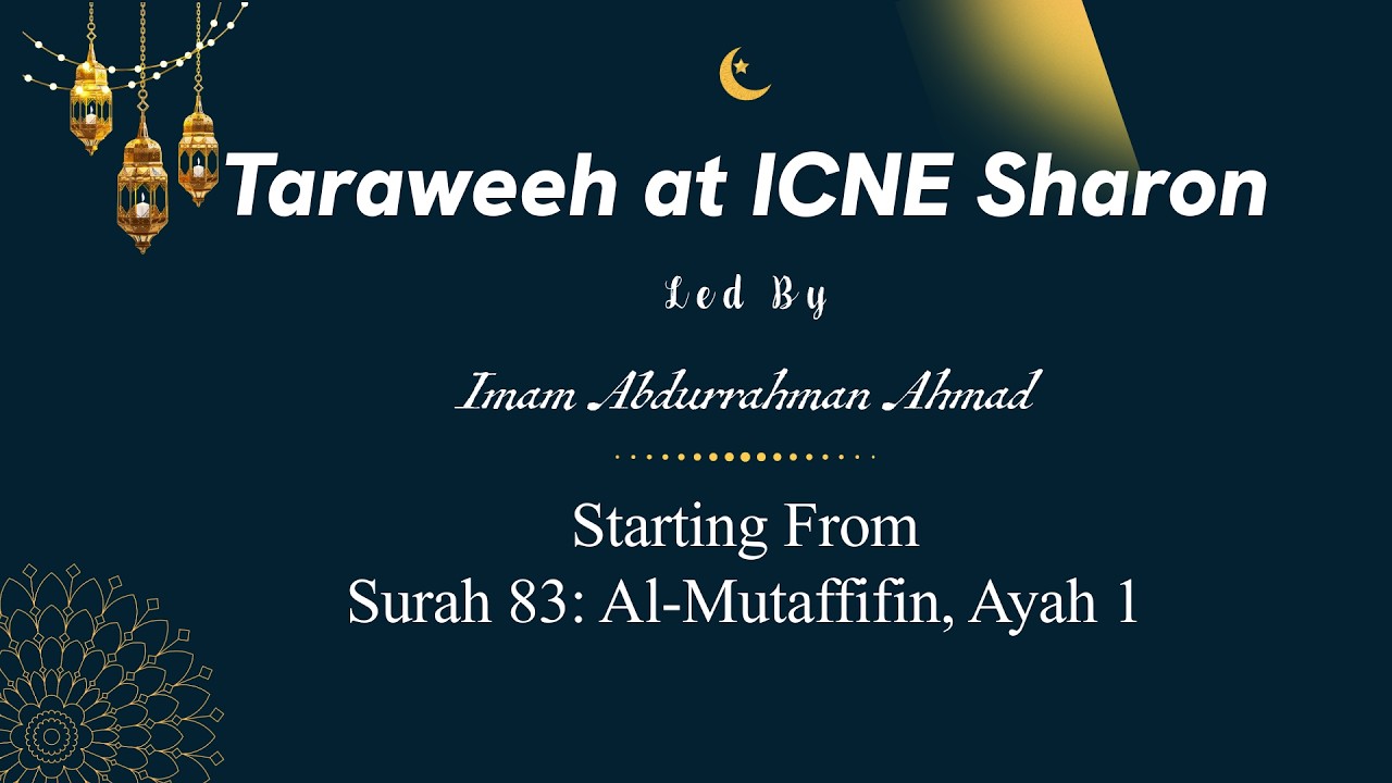27 Ramadan 1447/2026 Taraweeh Prayer led by Imam Abdurrahman | Mar 16, 2026