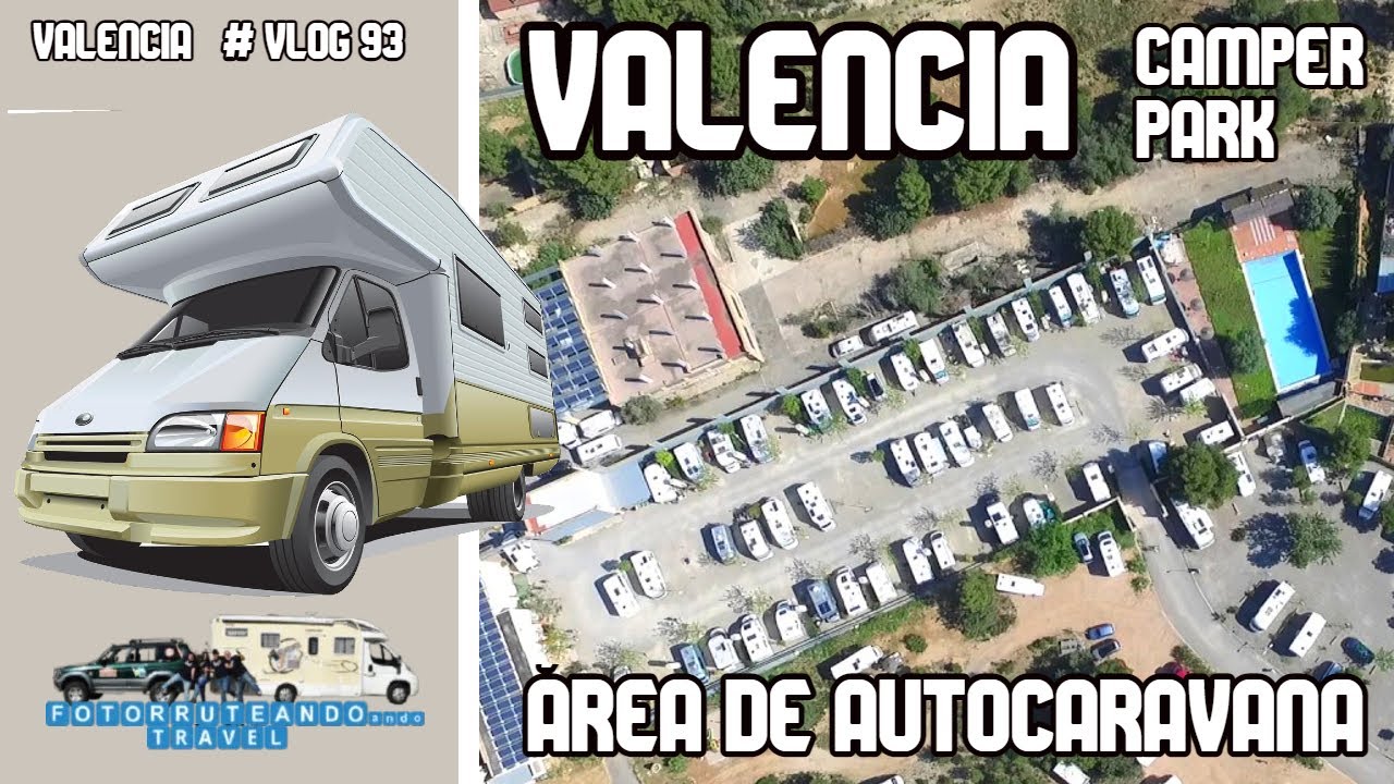 AREA DE AUTOCARAVANA VALENCIA CAMPER PARK
