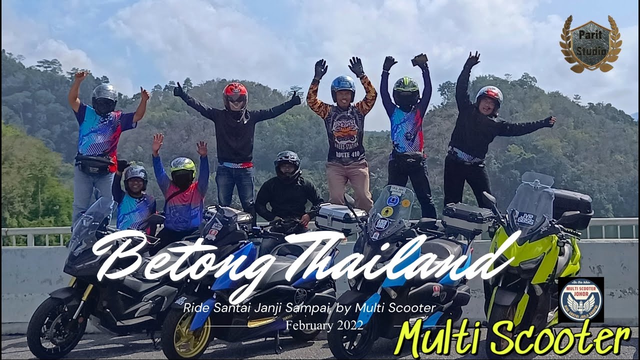 Ride Santai ke Betong Thailand 2024 , Gua Krasaeng , Thanto Waterfall Thailand Multi Scooter
