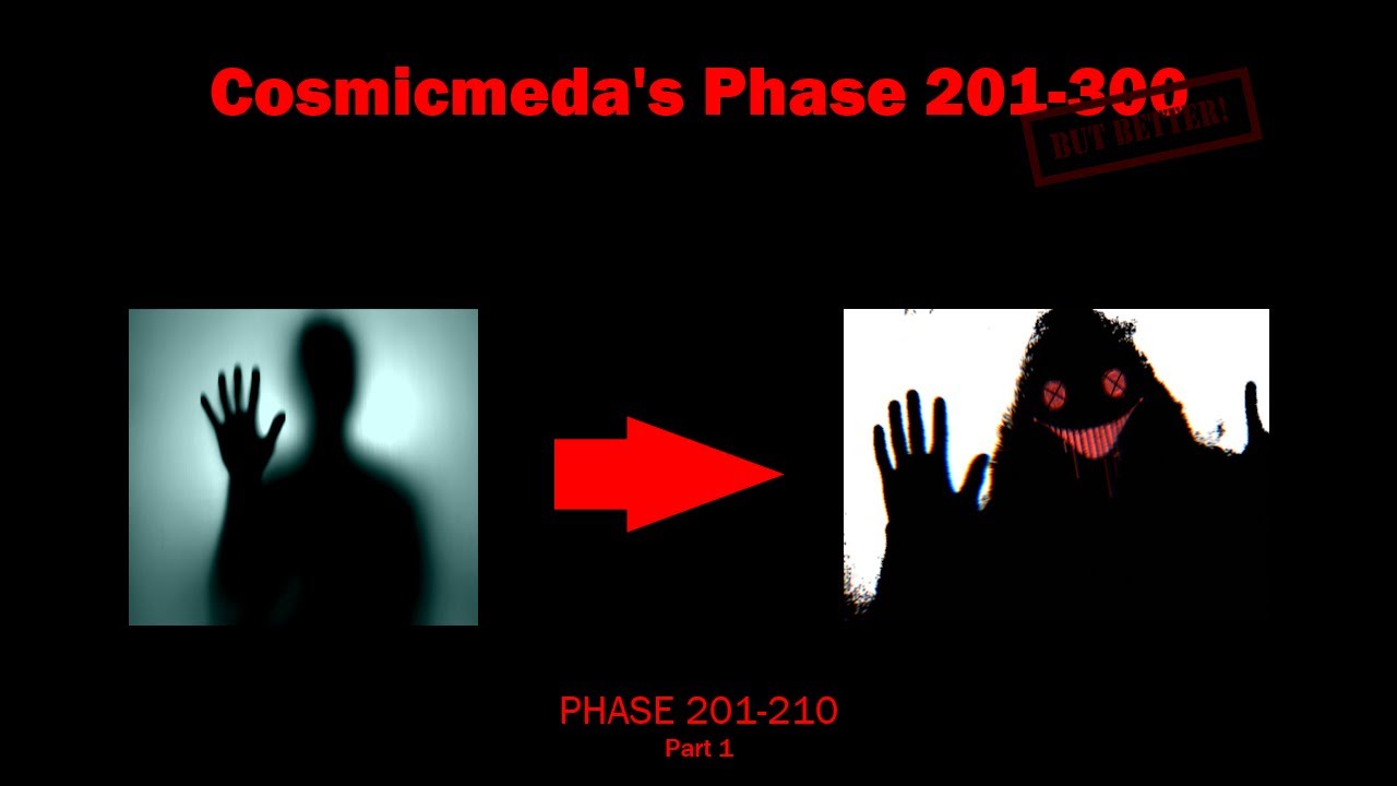 Cosmicmeda's Phase 201-300 Remake || PHASE 201-210 Part 1