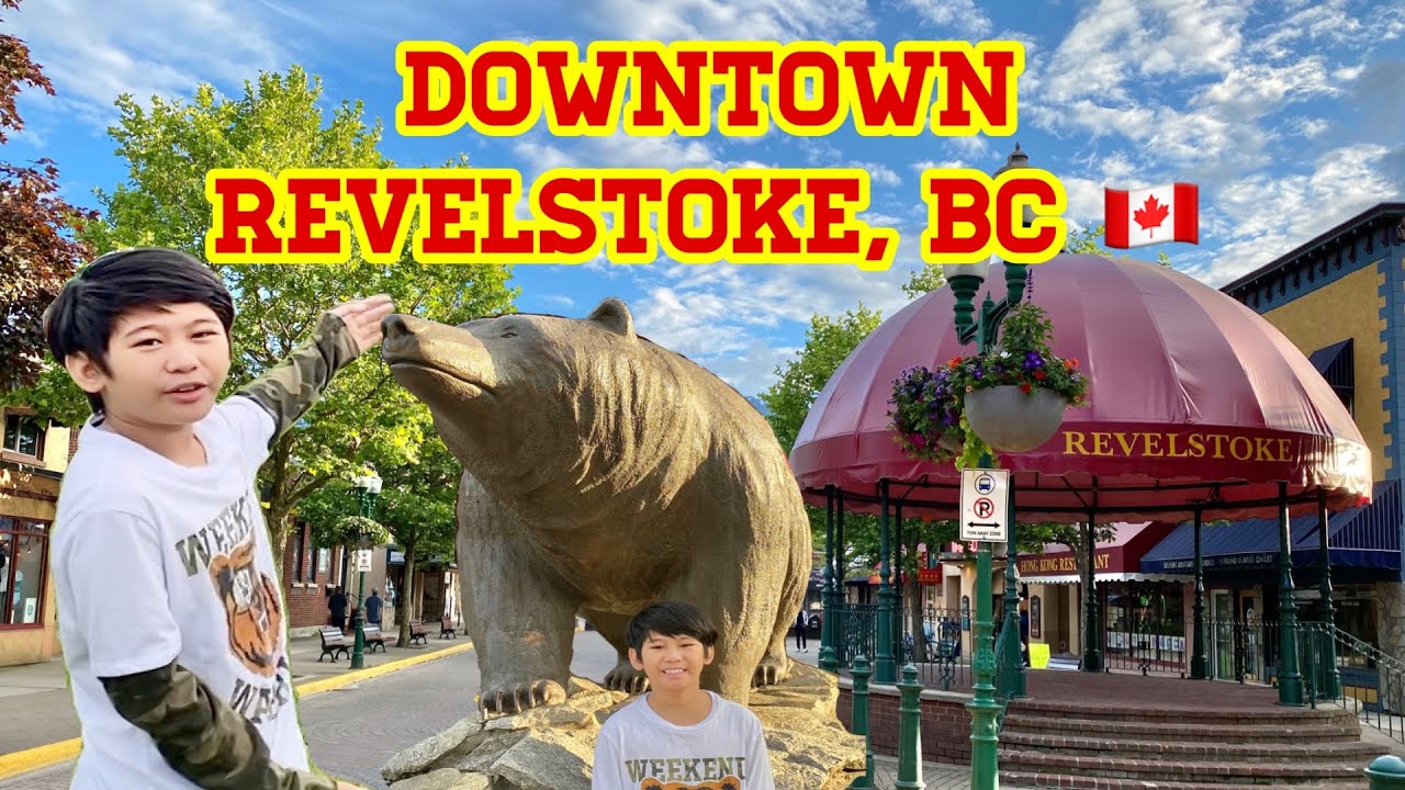 DOWNTOWN REVELSTOKE, BC CANADA 🇨🇦 ll QUICK TOUR ll SUMMER 2020 II SHAUNNEX PLAYZ