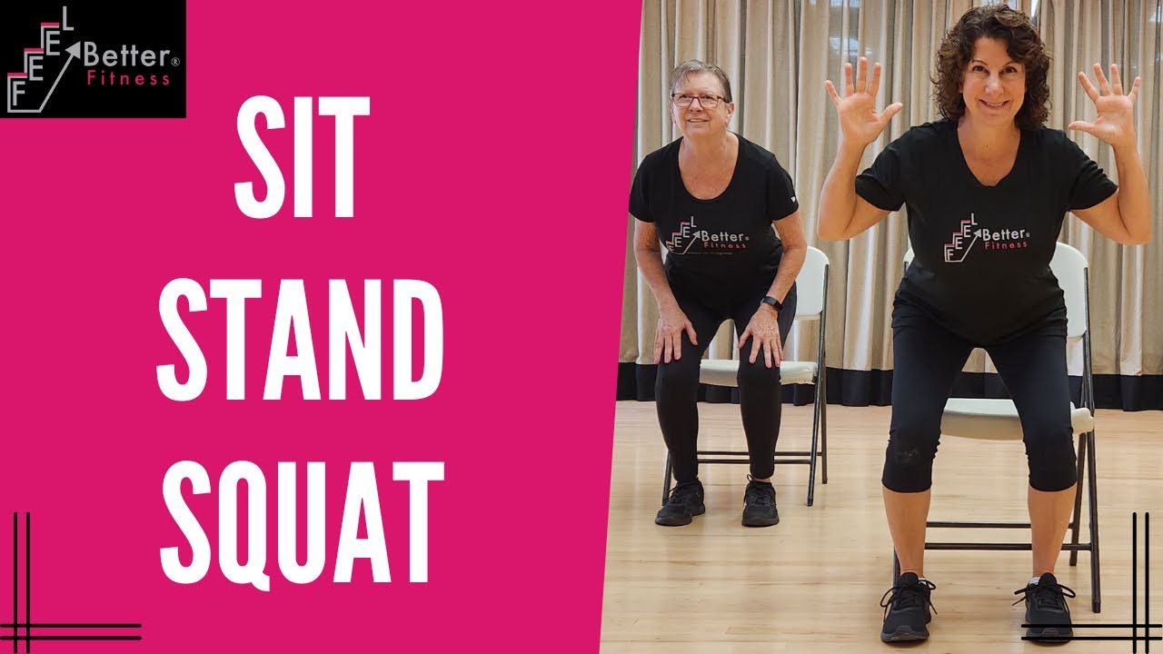 Sit to Stand Squats for Leg Strength - 3 Levels