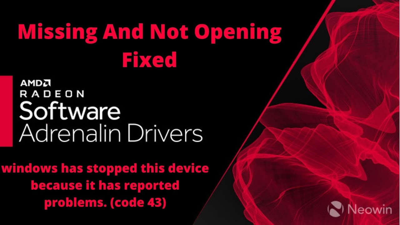 AMD Driver Missing And Not Opening Fixed(Windows has stopped this device code 43)