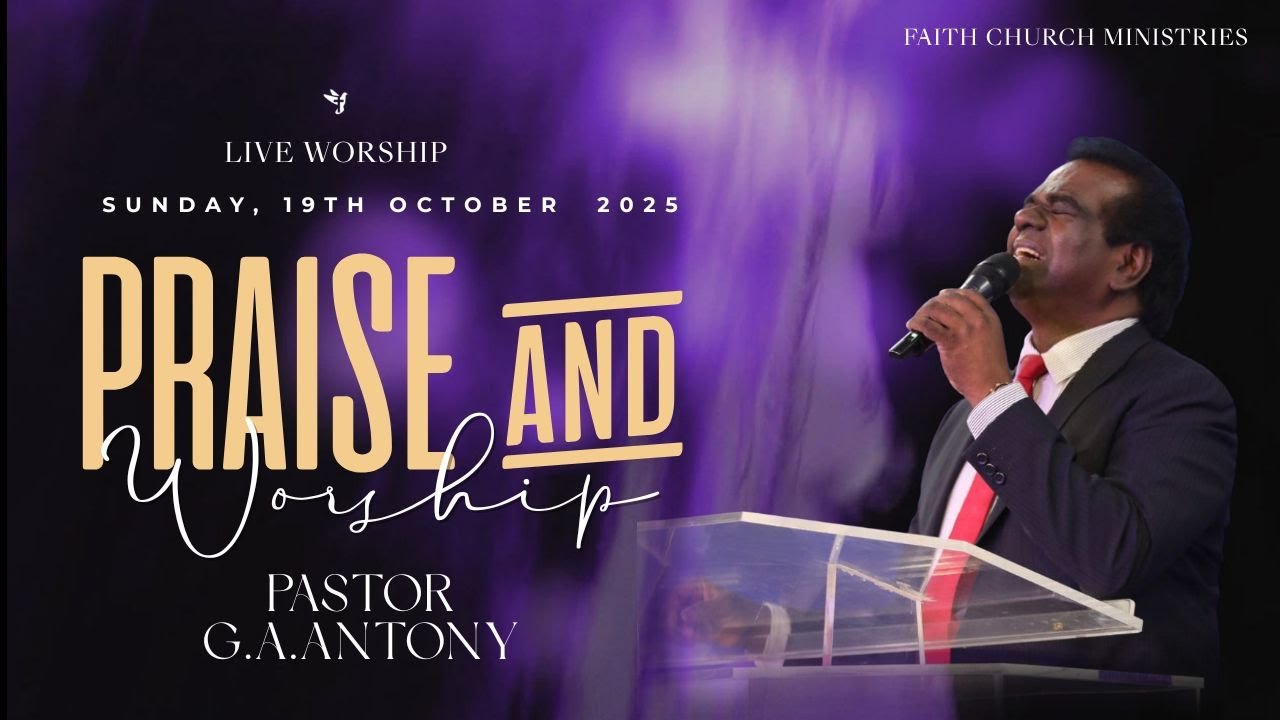 PRAISE AND WORSHIP LIVE | 19 OCT 2025 | SUNDAY SERVICE | WORSHIP BY PASTOR G.A.ANTONY | FCM UK