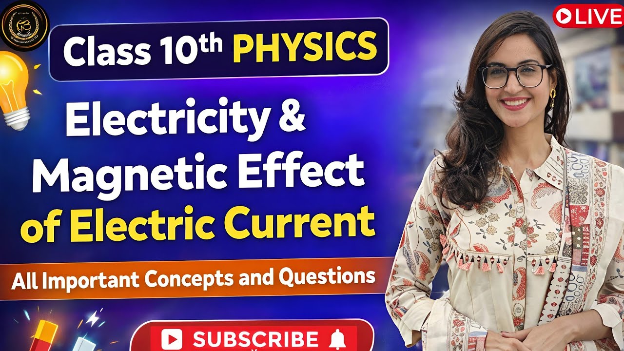 Electricity & Magnetic Effect One Shot 🔥| Complete Concepts +Most Expected Questions | Class 10 2026