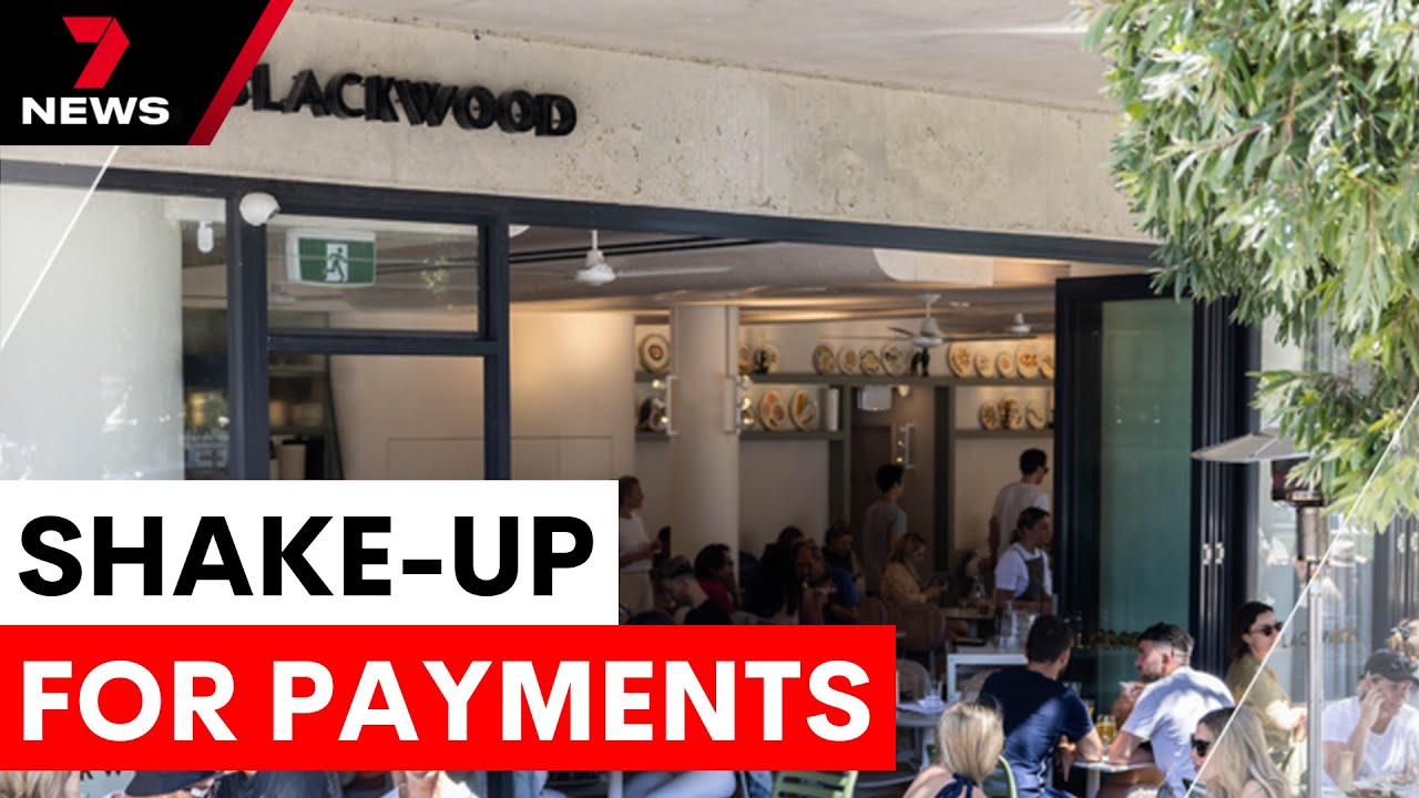 Reserve bank proposes major changes to Australian payment system | 7NEWS