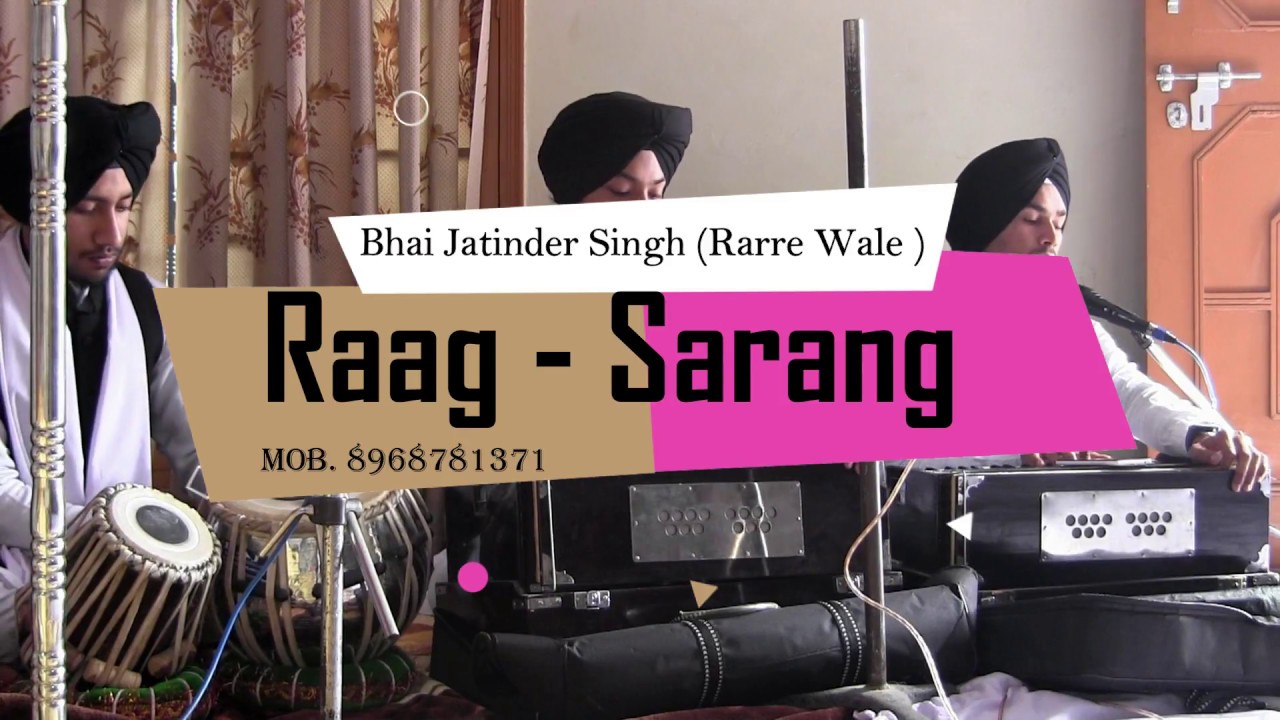 Kaha Nar Apno Janam Gavavai(Raag-Sarang)Bhai Jatinder Singh Rarre wale