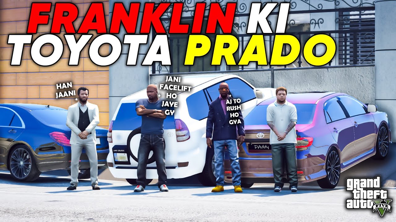 FRANKLIN BOUGHT CAR FROM OUR SHOWROOM | TOYOTA PRADO | GTA 5 | Real Life Mods #453 |