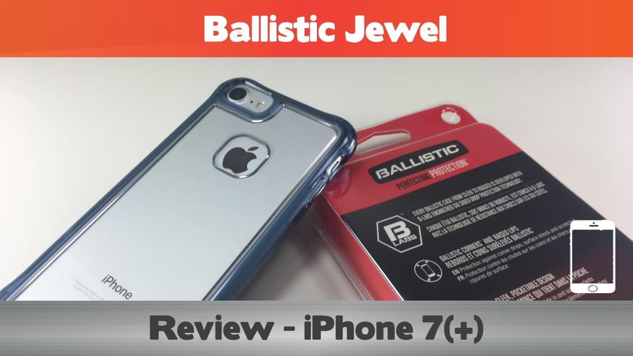 Ballistic Jewel Review - Doesn't break your iPhone 7! - iPhone 7 case reviews