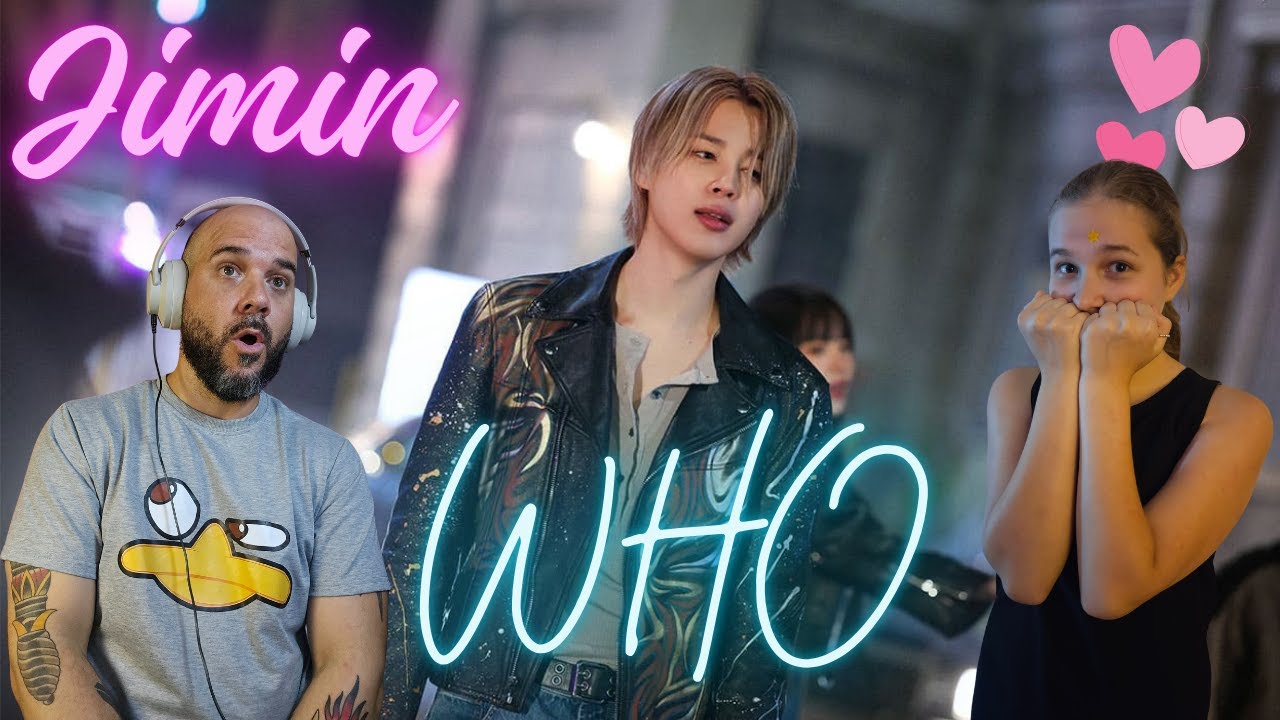 JIMIN WHO reaction Dad and daughter (...and commentary)