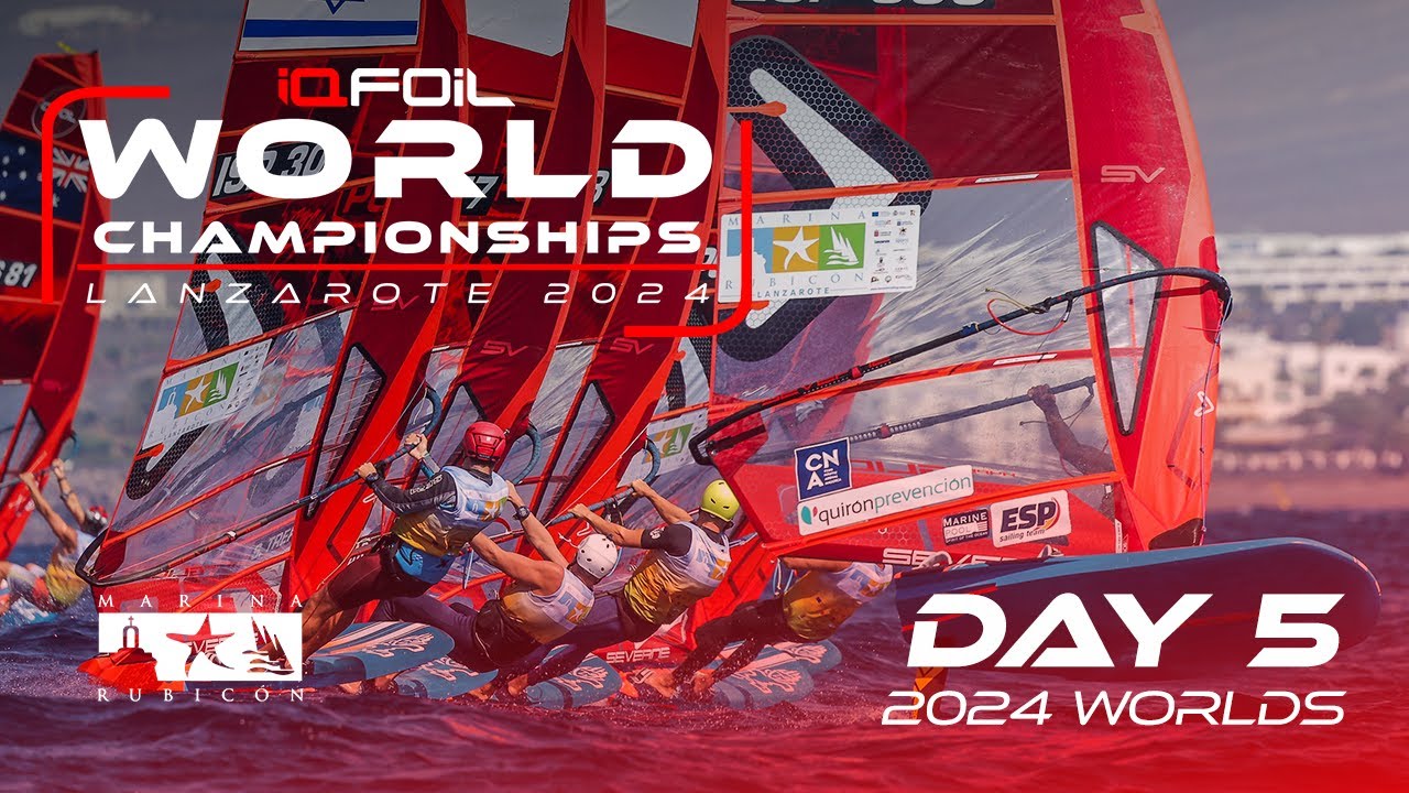 Official Highlights Day 5 - iQFOiL World Championships 2024