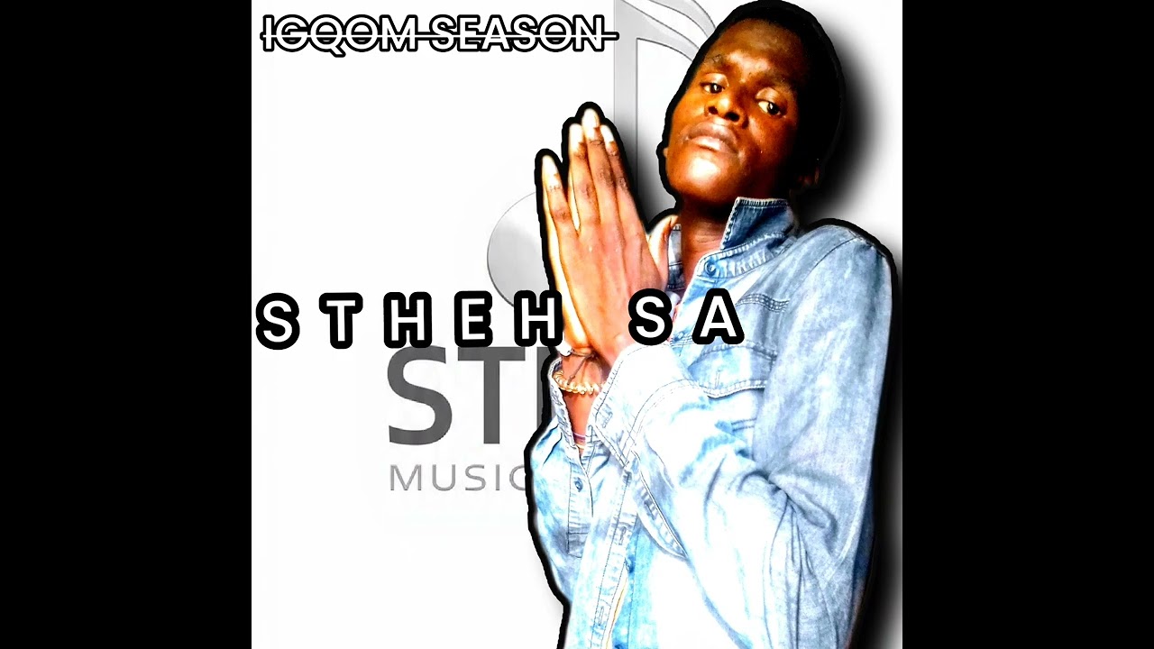 Stheh_SA _ iDombolo(Official audio)