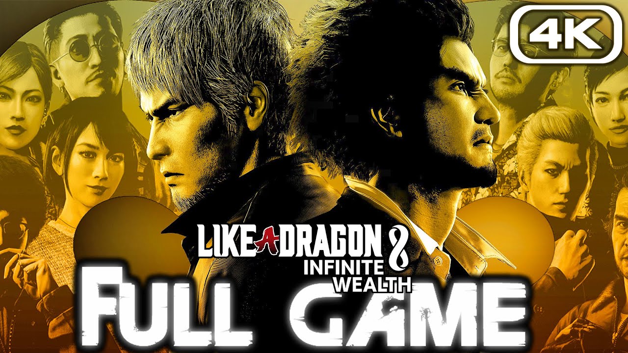 LIKE A DRAGON INFINITE WEALTH Gameplay Walkthrough FULL GAME (4K ULTRA HD) No Commentary