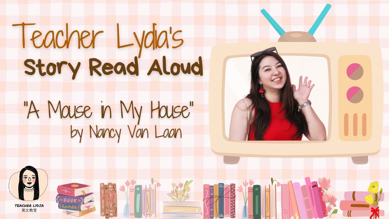 🐭📖 A Mouse in My House | Story Time with Teacher Lydia