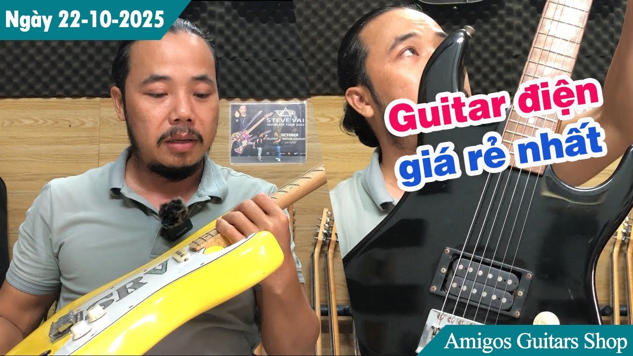 Guitar điện giá rẻ bất ngờ chỉ từ 900K - nhiều màu sắc | Ngày 22-10-2025 | Amigos Guitars Shop