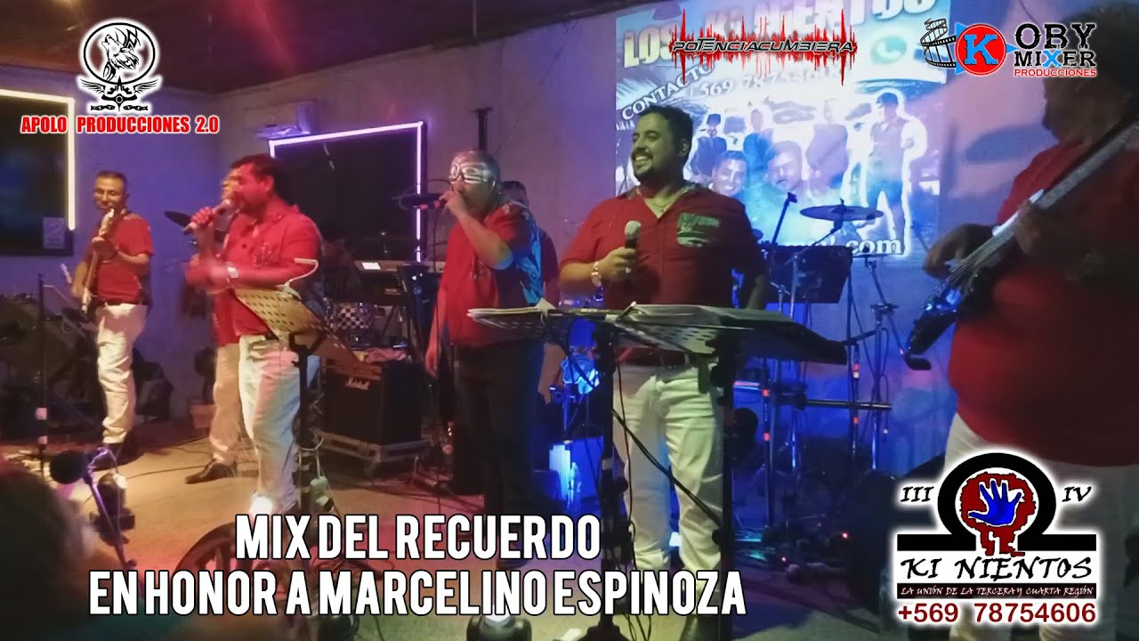 Mix del Recuerdo En Honor a Marcelino Espinoza - Ki Nientos (En Vivo)