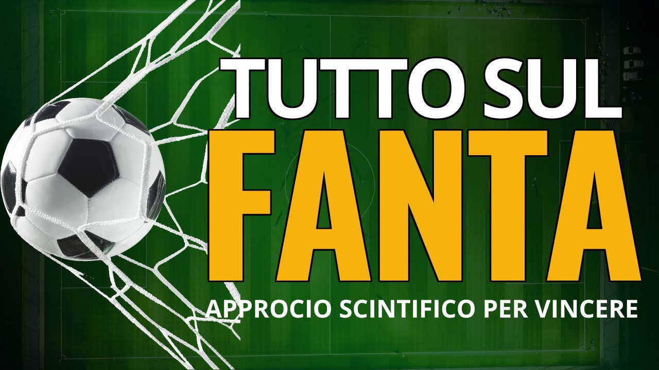TUTTI i consigli scientifici per vincere sempre il fanta | Consigli fantacalcio
