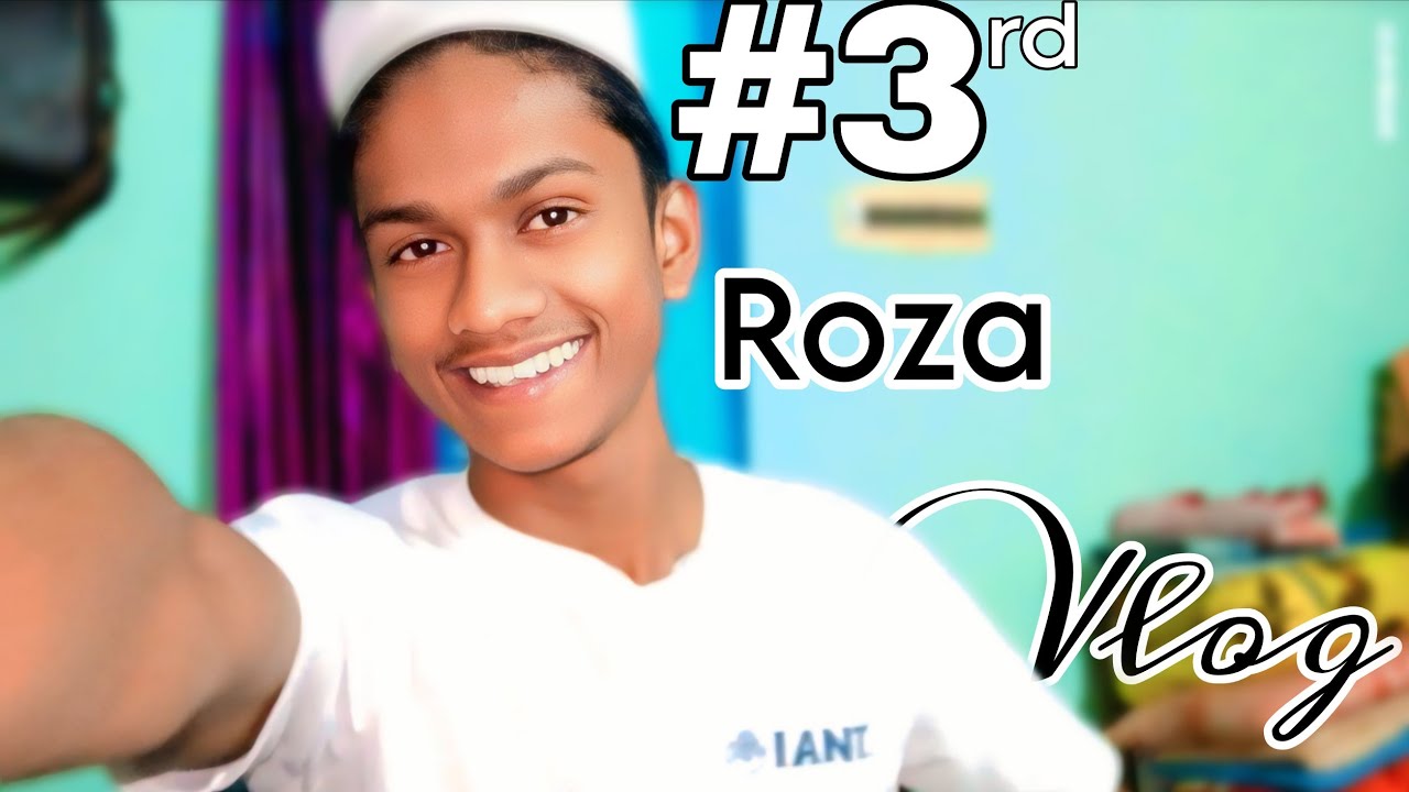 #3rd Roza In Ramzan| 2026\ Vlog|| #izuking96 