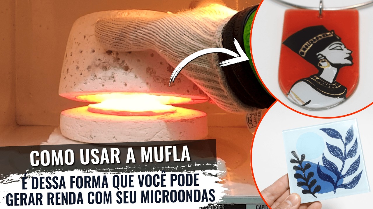 Veja como usar a Mufla em qualquer Microondas para criar peças de vidro - Vidro Fusão
