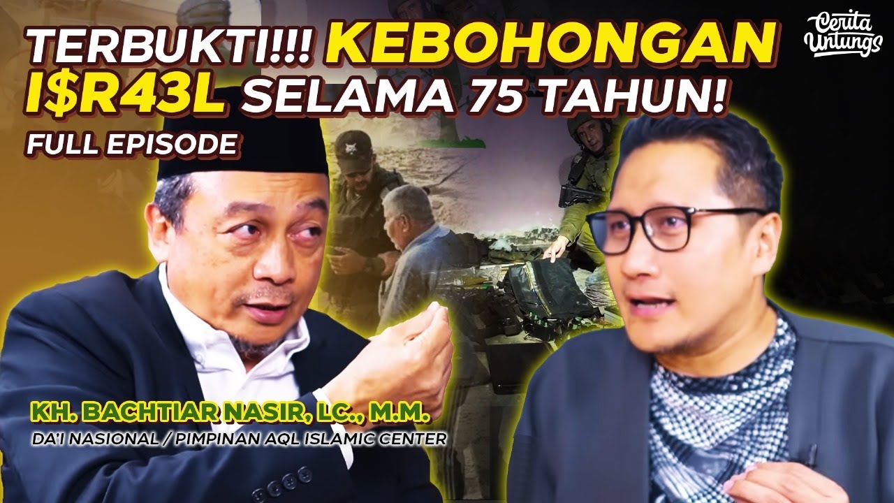 Membongkar Narasi Kebohongan yang Mereka Tutupi PART FULL - Ust. Bachtiar Nasir