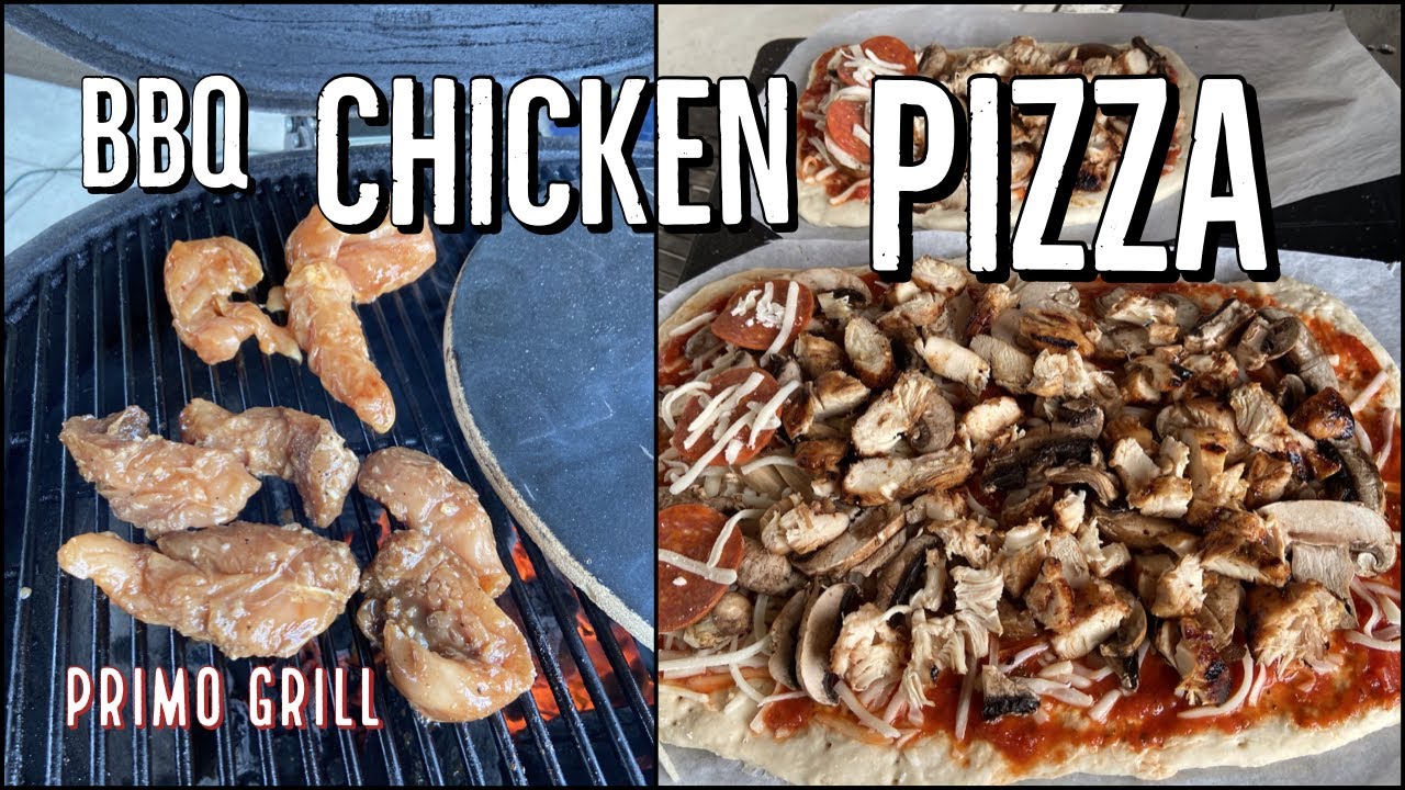 Grilled Chicken Pizza on Primo Ceramic Grill and Pizza Stone!