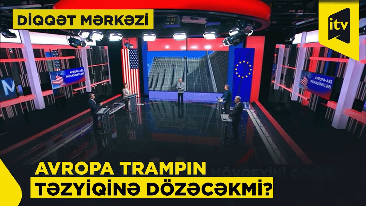 Avropa və ABŞ arasında gərginlik artır! Avropa gələcəyi ilə bağlı qərar verməlidir |