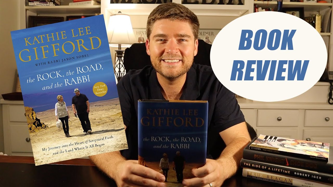 The Rock, The Road and The Rabbi by Kathie Lee Gifford BOOK REVIEW