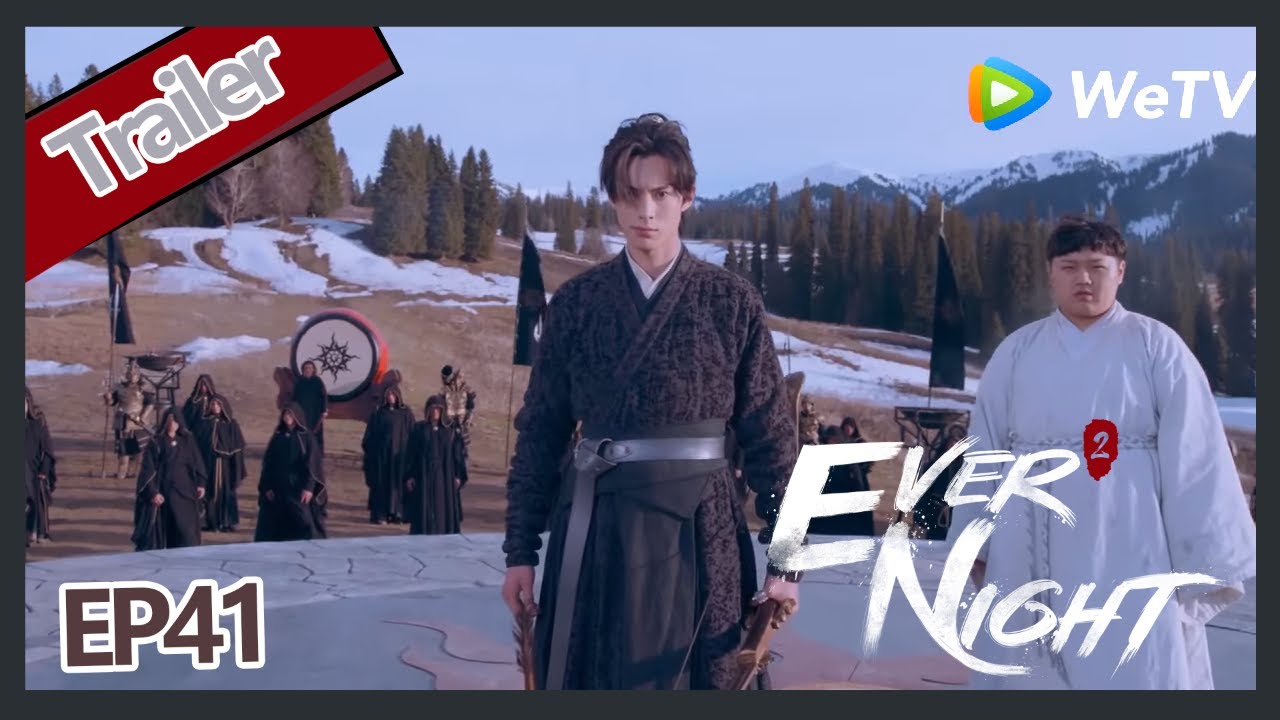 【ENG SUB】Ever Night S2EP41 trailer Ning Que use relation of fairy and defeat Xi Ling