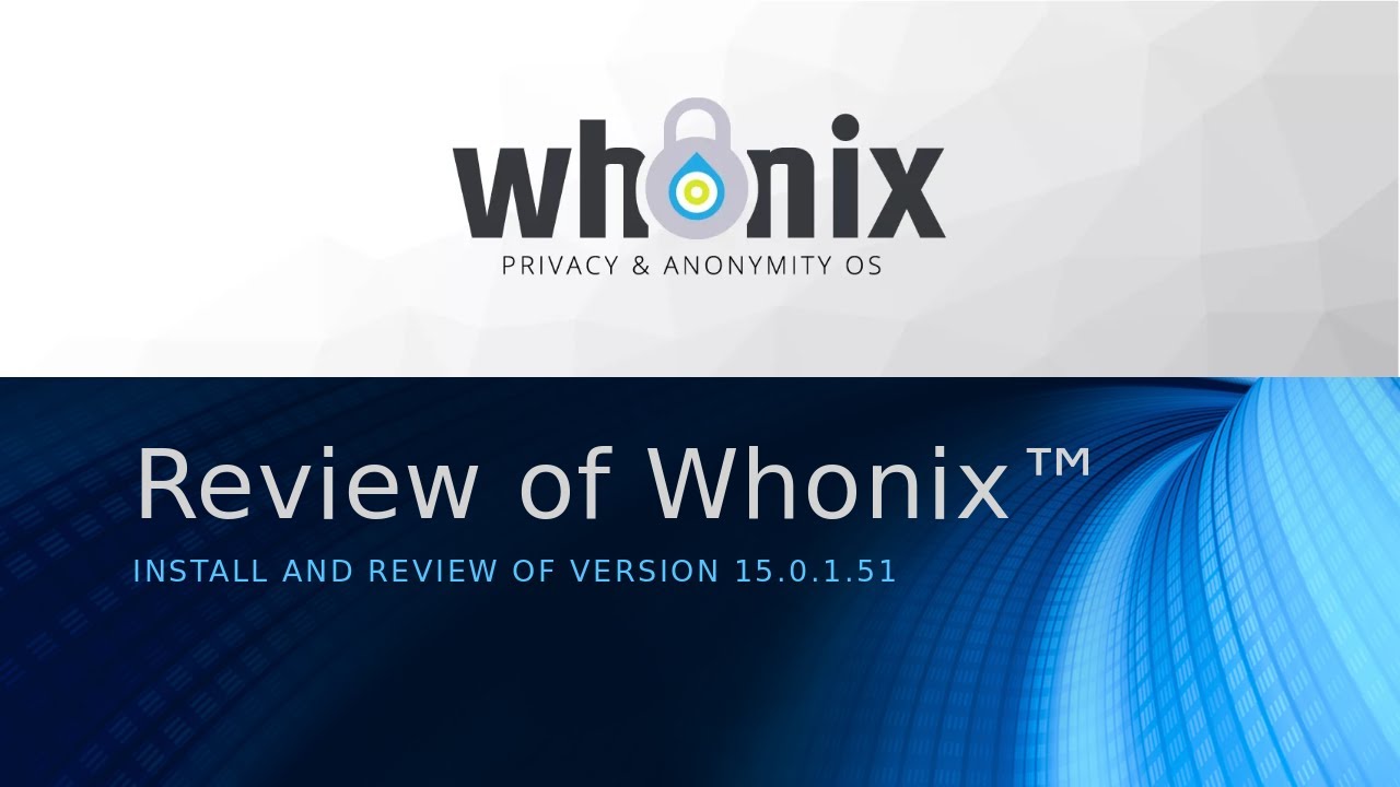 Whonix Install and Review