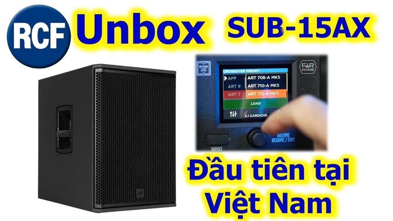 Đầu tiên tại VN - RCF SUB 15AX