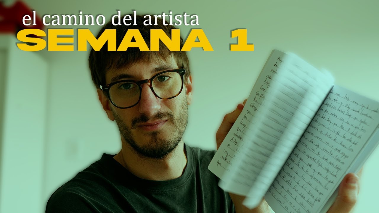 El camino del artista | Semana 1