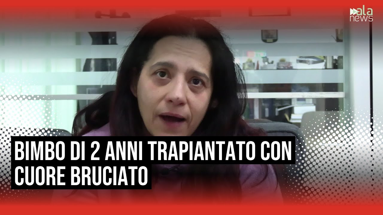Trapiantato con cuore inutilizzabile, la mamma del bimbo di 2 anni: 