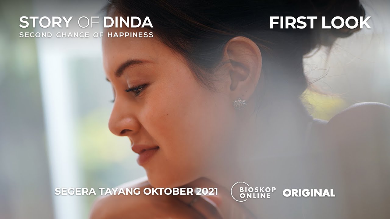 Story of Dinda: Second Chance of Happiness  (First Look) - Bioskop Online Original