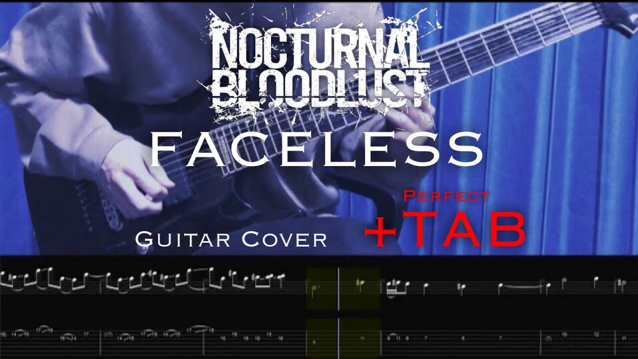 (TAB) NOCTURNAL BLOODLUST - FACELESS (Guitar Cover + TAB)