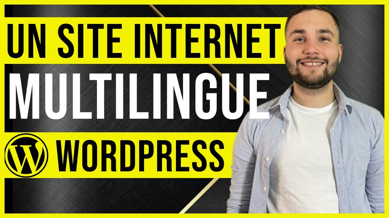 Comment faire un site multilingue avec WORDPRESS : GT TRANSLATE