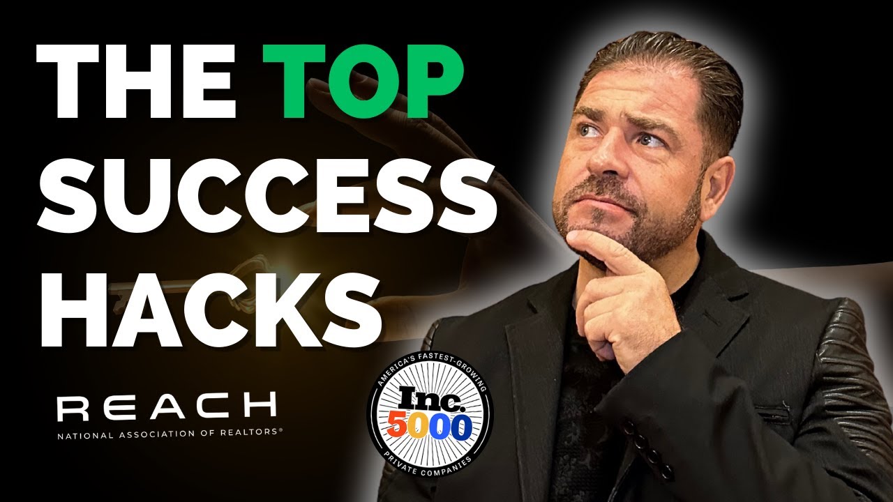 Real Estate Success Hacks: Mindset and Productivity Tips from a Top CEO