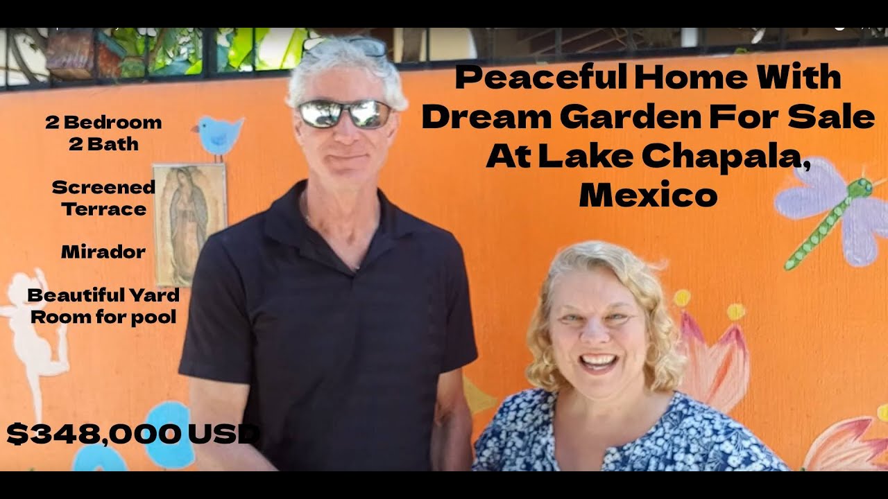 Peaceful Home With Dream Garden, For Sale At Lake Chapala, Mexico   $348,000 USD