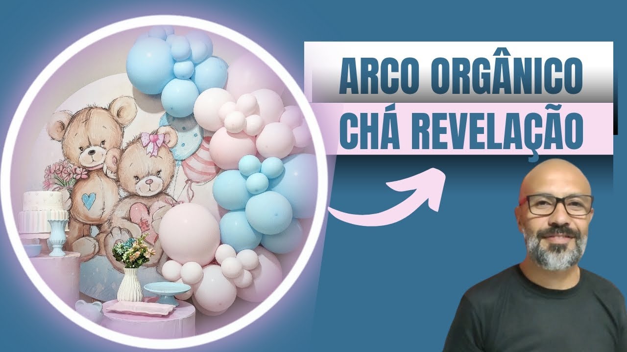 Arco Orgânico tema Chá Revelção