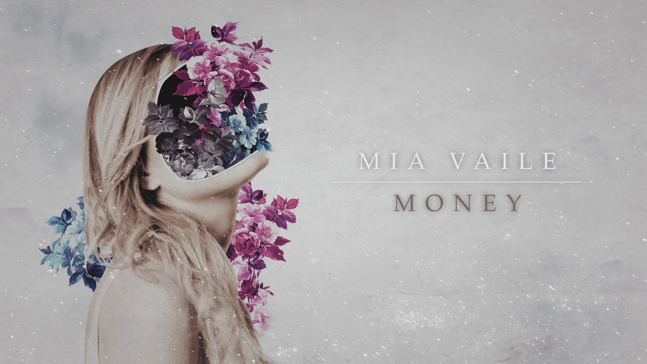 Mia Vaile - Money