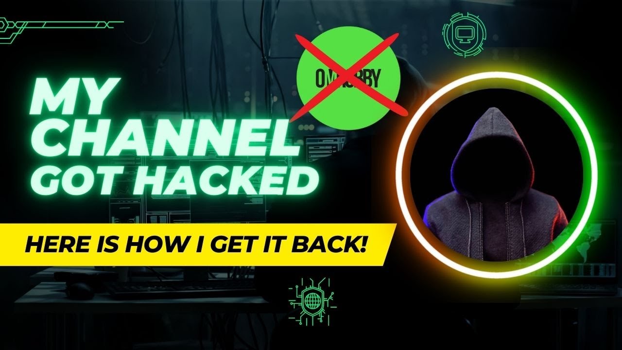 How to Recover a Hacked YouTube Channel