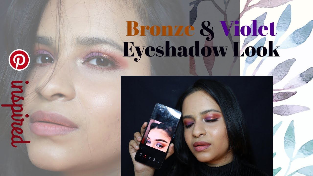 BRONZE & VIOLET EYESHADOW LOOK | PINTEREST INSPIRED | AESTHETIC MUSIC IN THE BACKGROUND