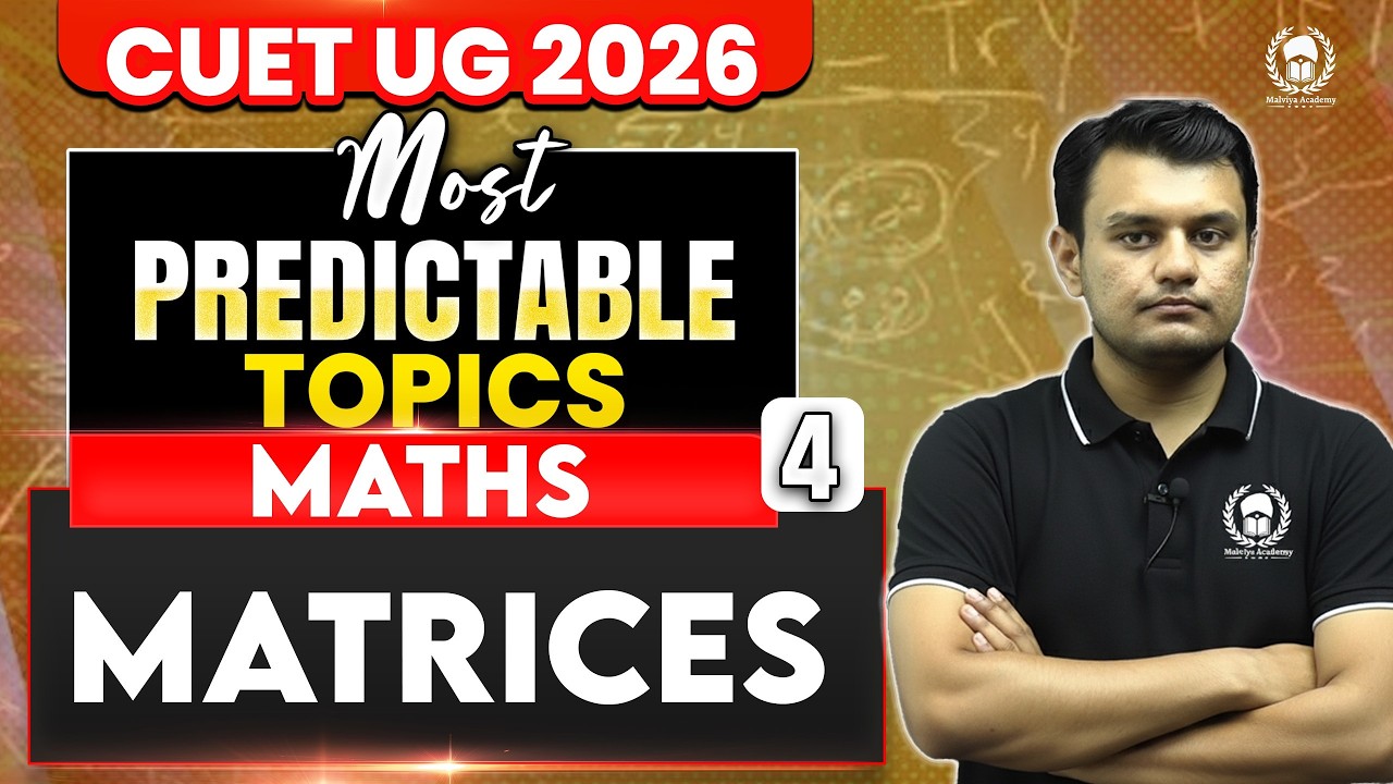 CUET UG 2026 Maths | Matrices | MPT - 4 | cuet ug 2026 crash course | Ishant Sir