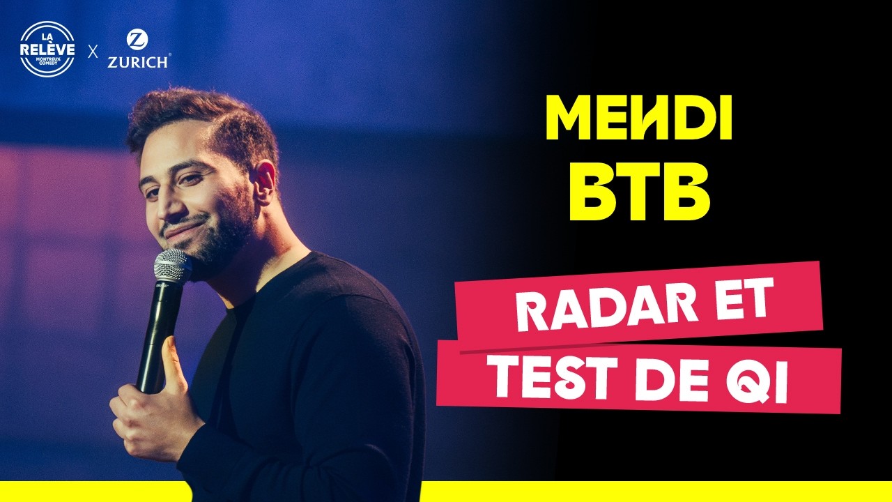 Radar et test de QI - Mehdi Btb (Sketch complet)