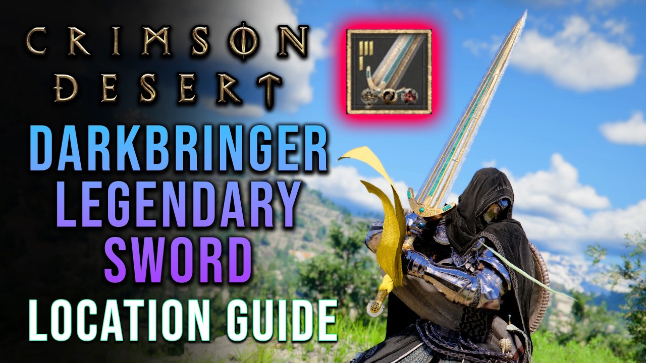 Crimson Desert - DARKBRINGER Legendary Sword Location Guide