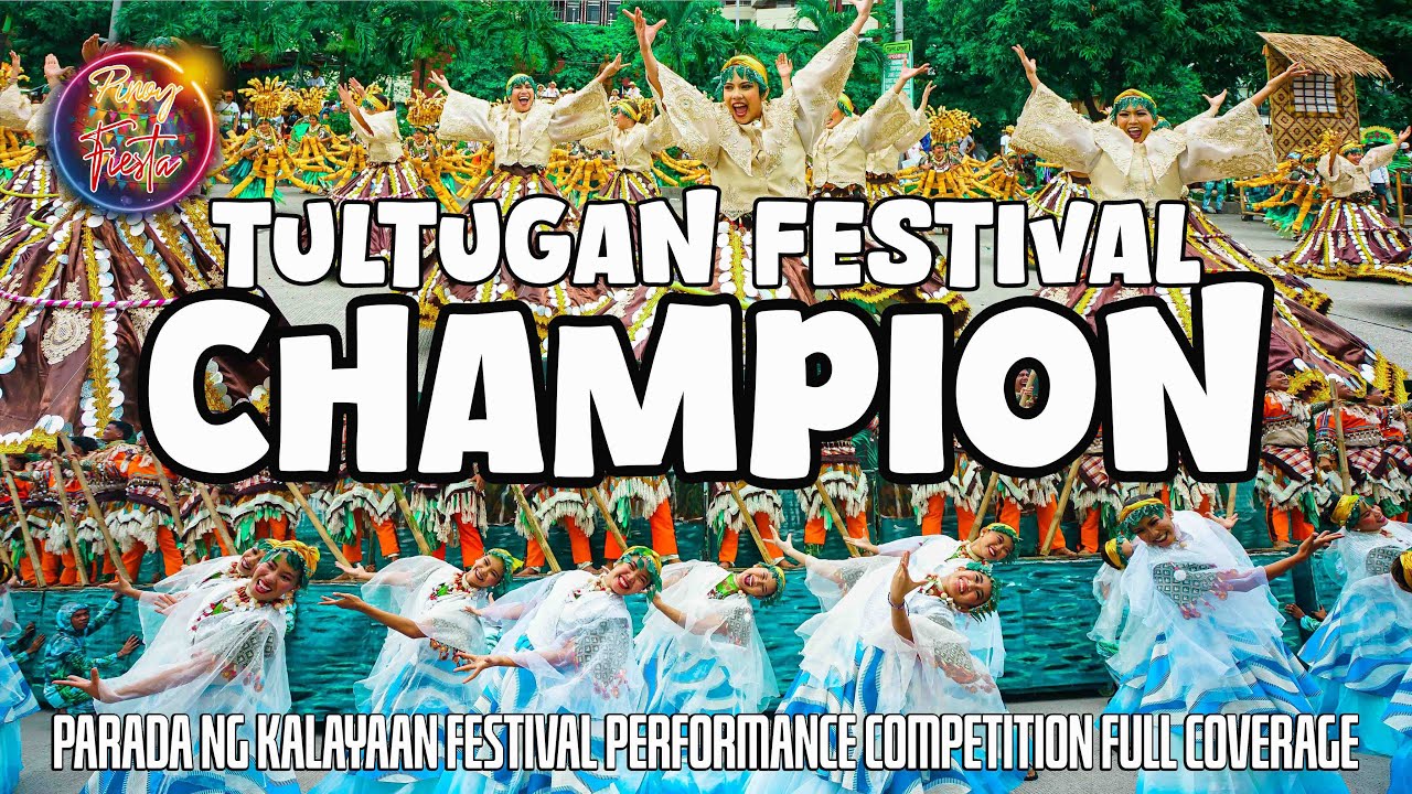 Champion: Tultugan Festival of Maasin, Iloilo | Parada ng Kalayaan Festival  Competition